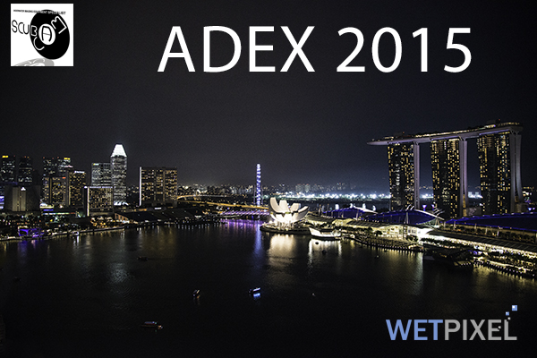 Wetpixel and ScubAcam party @ ADEX 2015